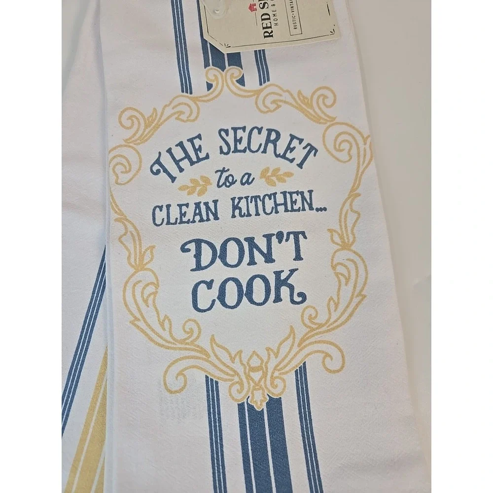 Kitchen Towel Set of 2 - The Secret To A Clean Kitchen... Don't Ever Cook *NEW*